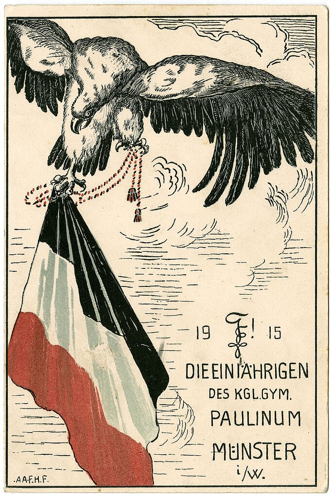 Postkarte mit gezeichnetem Motiv: Ein Adler trägt eine Flagge des deutschen Reiches. Text: 1915 Die Einjährigen des KGL.GYM. Paulinum Münster i/W.